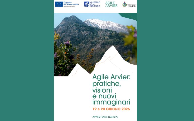 Save the Date | Agile Arvier – Pratiche, visioni e nuovi immaginari
